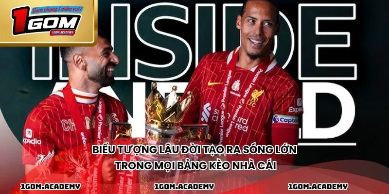 Biểu tượng lâu đời tạo ra sóng lớn trong mọi bảng kèo nhà cái
